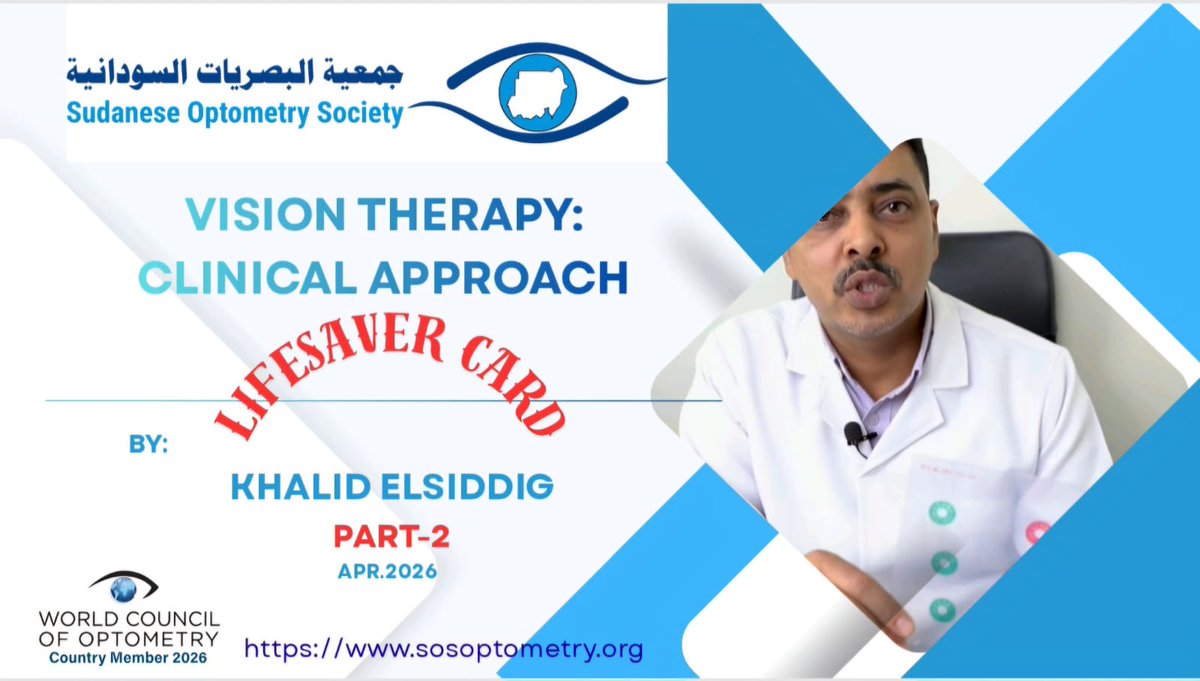 sudanese_portal's tweet photo. #Sudanese_Optometry_Society 
#Scientific_Council 

*Vision Therapy: Clinical Approach*
       Lecture (2)

    *Lifesaver card*
        
*Khalid Elsiddiq* 

Specialized Eye Centre in Madinah.

https://t.co/9bzGFljqX0 https://t.co/M60kqIF86R