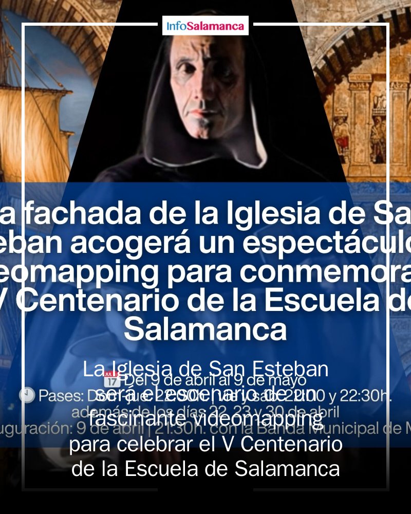 INFOSALAMANCA's tweet image. 🎉 ¡No te lo pierdas! Este jueves a las 21:30, la Plaza Concilio de Trento será testigo de un espectacular videomapping con música en vivo para celebrar 500 años de la Escuela de Salamanca. 🎶 #Salamanca #Cultura #Videomapping mrf.lu/gdzG