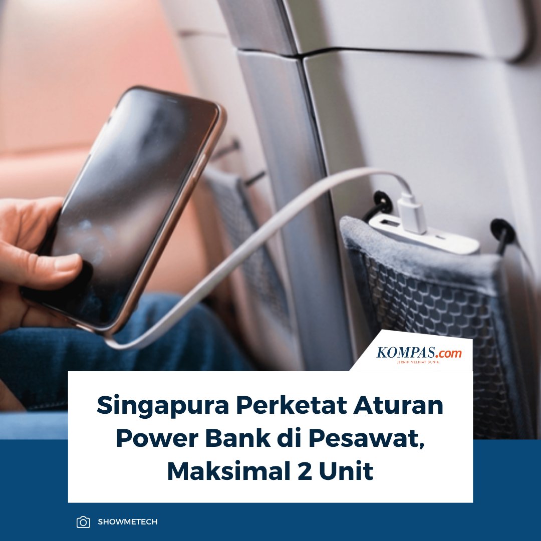 KompasTekno's tweet image. Penumpang yang terbang dari Singapura mulai 15 April 2026 hanya diperbolehkan membawa maksimal dua unit power bank di dalam bagasi kabin.

👉🏻Baca selengkapnya tekno.kompas.com/read/2026/04/0…

~AM #PowerBank #Pesawat #Singapura