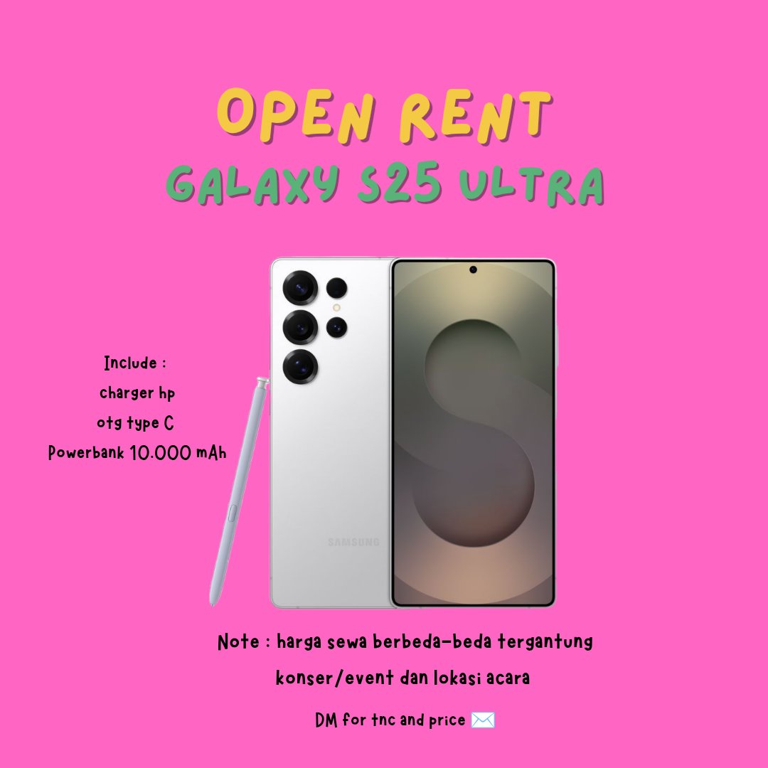 dreamcometruez_'s tweet photo. OPEN RENT HP SAMSUNG GALAXY S25 ULTRA

NCT WISH ❌️
TREASURE 1&amp;2❌️
WOODZ
CNBLUE❌️
OOR
Monsta X❌️
JNJM❌️
CORTIS 
LANY
dll 

Tanya2 bisa DM (mention after dm) 
https://t.co/hezqrz3Eqc

📍 jkt
🍥 Dm for price and tnc (no wasting time)
  Tag Rent samsung s25Ultra https://t.co/b0OuVG2MdH
