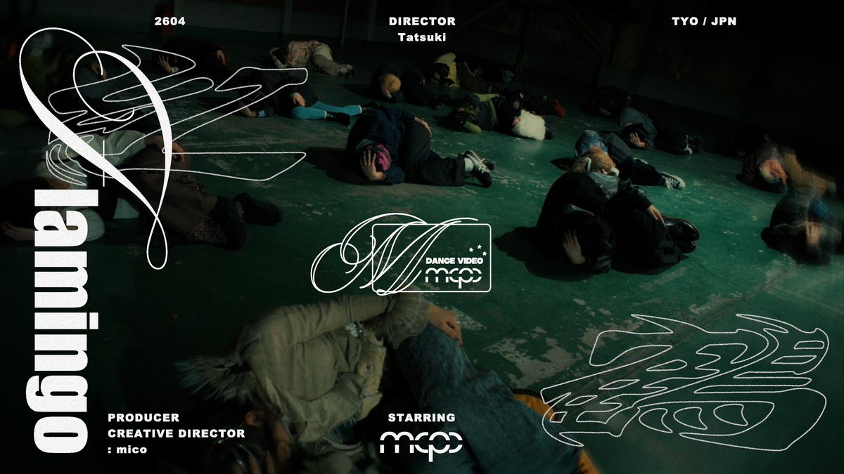 PRTIMES_ETM's tweet photo. 新進気鋭クリエイター集団「mcpc」、新作ダンスビデオ「Flamingo」公開！5月に初の主催イベント「CONSENT」開催決定 https://t.co/0NSAPC1xtf https://t.co/JACJZppLZh