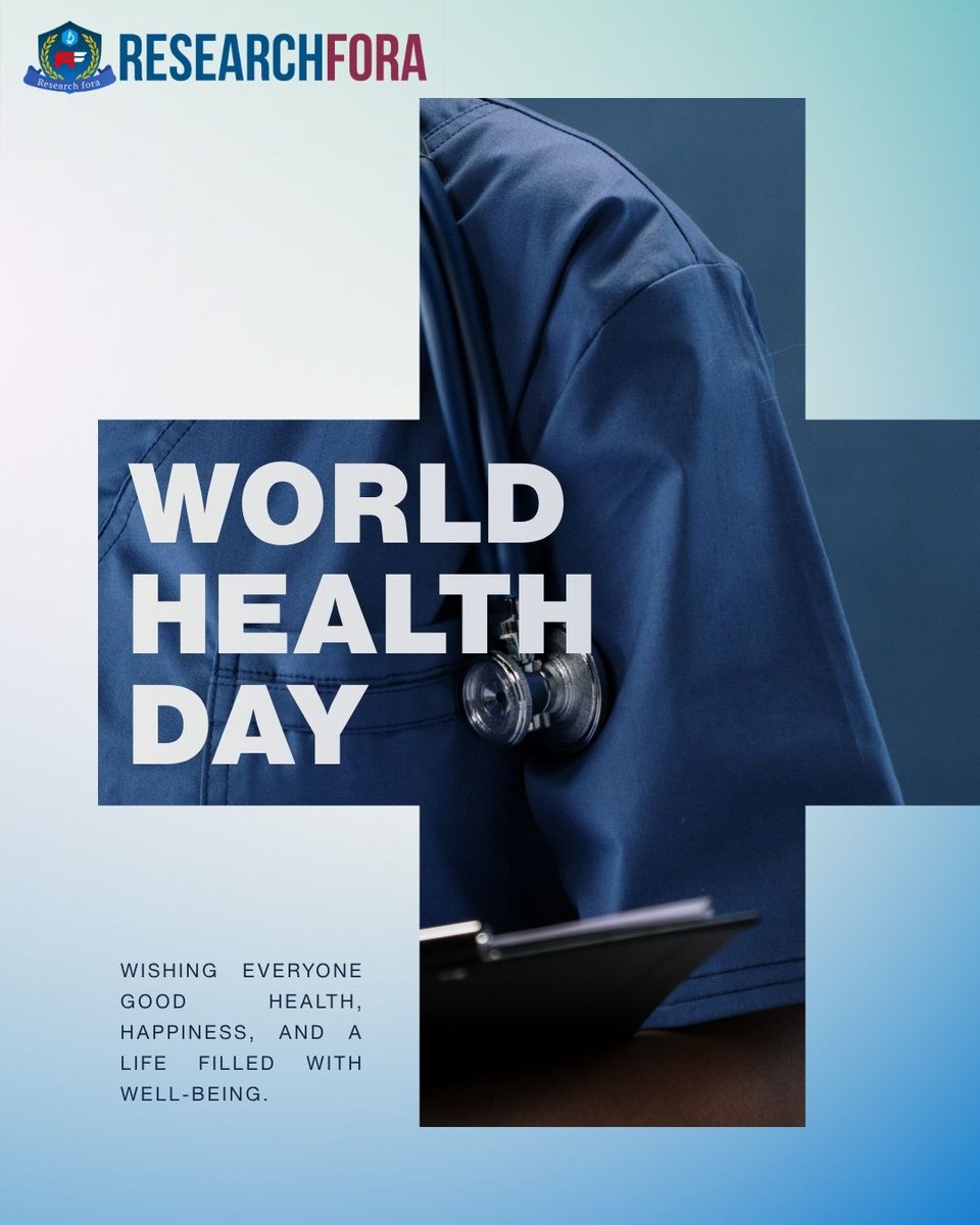 Researchfora's tweet photo. World Health Day 2026 
On this special day, let’s recognize the importance of health in every aspect of our lives. From physical strength to mental well-being, every step we take toward a healthier lifestyle makes a difference. 
#ResearchFora #WorldHealthDay #HealthForAll https://t.co/D24DBbTRAK