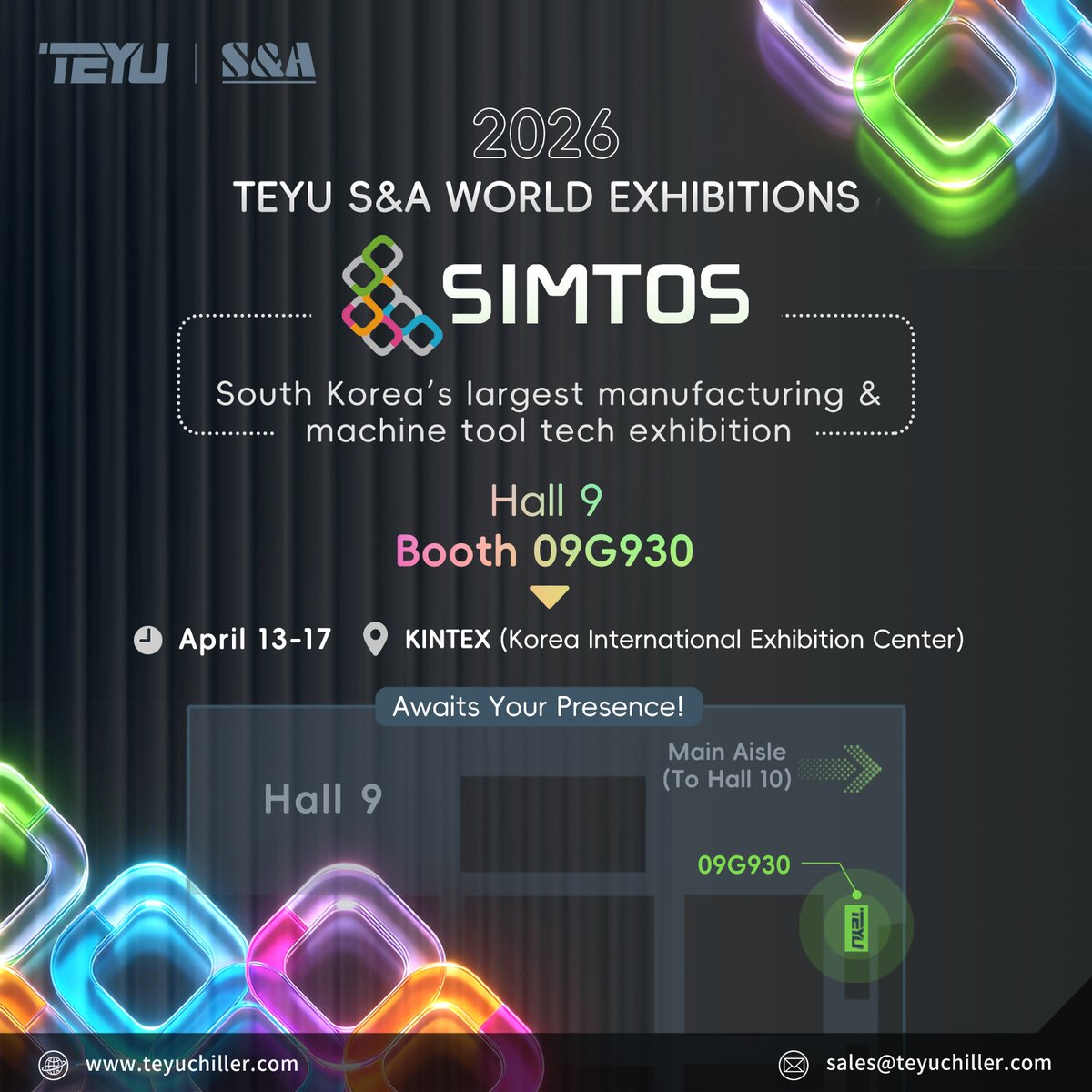 teyuchiller's tweet image. Heading to #SIMTOS 2026? Let’s talk cooling solutions.
Our 2026 global exhibition journey continues in SIMTOS, South Korea’s leading exhibition for manufacturing and #machinetool technologies.
📍 Hall 9, Booth 09G930
      KINTEX
🗓️ April 13–17
#teyuchiller #laserchiller #chiller
