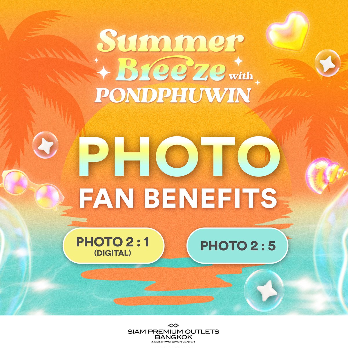 SiamOutletsBKK's tweet photo. 🌤️ SUMMER BREEZE with PONDPHUWIN 🌴

📸PHOTO BENEFIT
[ 2:1 (Digital) | 2:5 ]

🔗Download Link : https://t.co/mi0RBZqXBh

#SPOBKKxPondPhuwin
#SiamPremiumOutletsBangkok
#ppnaravit #phuwintang
#PondPhuwin #ปอนด์ภูวินทร์ https://t.co/C4IqgmA3C4