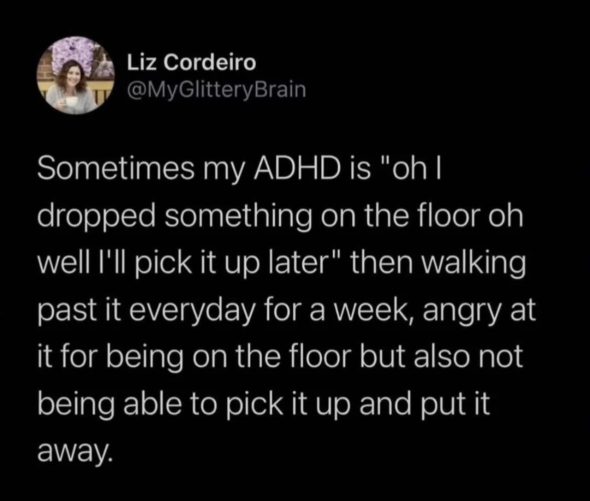 ADHDForReal's tweet photo. https://t.co/7tpxbHTLv8