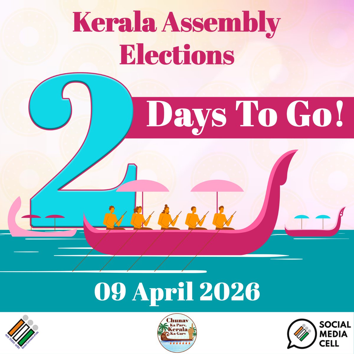 ECISVEEP's tweet photo. Kerala is ready 🙌✨

⏱️ 2 days to go

🗓️ 9 April, 2026

 केरल तैयार है 🙌✨

⏱️ 2 दिन शेष

🗓️ 9 अप्रैल 2026

#KeralaElections2026 #ECI https://t.co/CvoHy8hK33