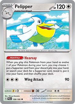 Because Meowth is such a Liability and Draw Support is so hard to come by I reckon that if it was legal with PokePad Hearsay Pelipper would ve been a really cool Deck Build Option for Post.

But alas. We are not living in that Reality unfortunatly