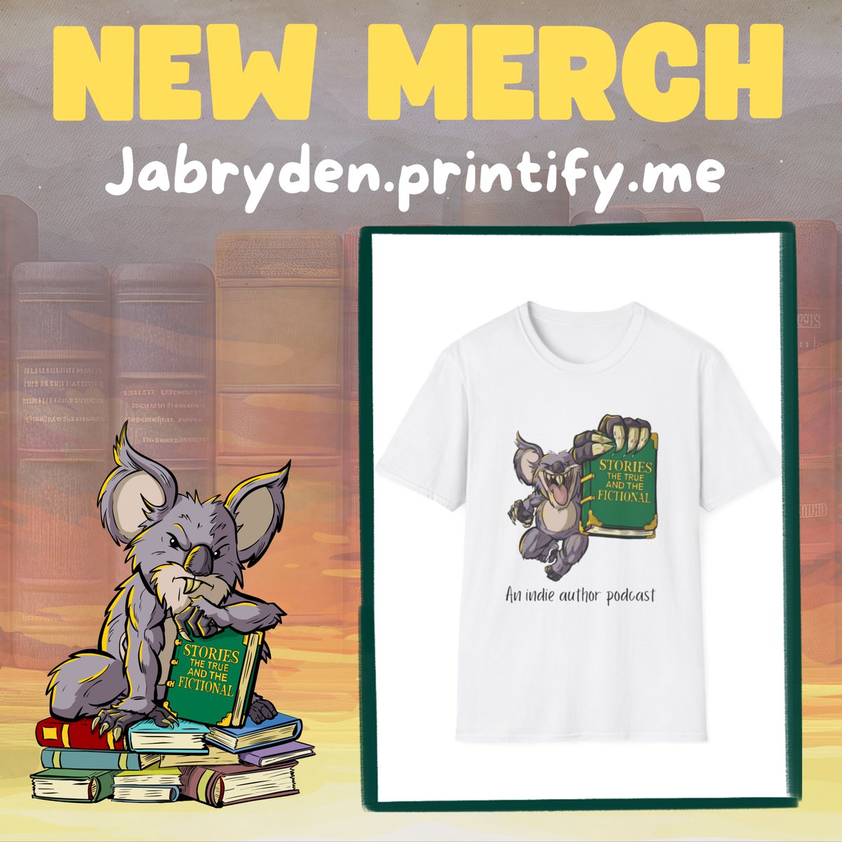 Stories_ttatf's tweet image. New logo means new merch. Head on over to jabryden.printify.me to nab yourself a brand new T-shirt. Support the show supporting the indie creatives of the world. #indieauthorpodcast #merch #bookmerch #bookstagram #dropbear