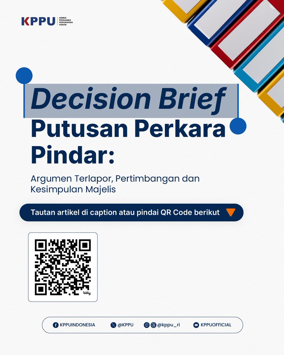 KPPU's tweet photo. #SobatKompetisi, baca artikel terbaru mengenai “Decision Brief Putusan Perkara Pindar: Argumen Terlapor, Pertimbangan dan Kesimpulan Majelis” melalui tautan https://t.co/r6vpovY7I1. Atau scan qr-nya. Semoga bermanfaat.
#kppu #persainganusaha #pindar #putusan #perkarakppu #kartel #penegakanhukum