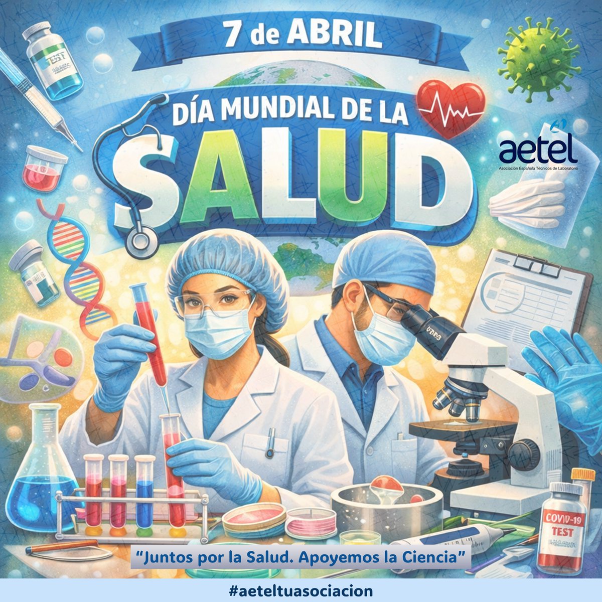 aetel_es's tweet photo. 🗓️  7 abril
#DiaMundialdelaSalud  #WorldHealthDay #TogetherforHealth #StandingwithScience
🪧   Lema 2026: "Juntos por la Salud. Apoyemos la Ciencia"
#aeteltuasociacion https://t.co/KzCInMksMz