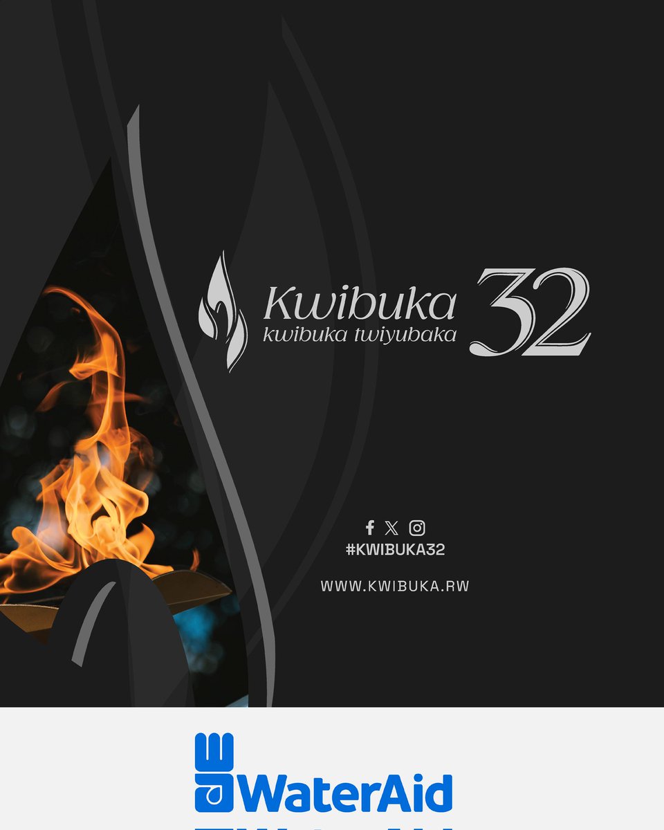 WateraidRwanda's tweet photo. WaterAid Rwanda, twifatanyije n'Abanyarwanda muri iki gihe twibuka ku nshuro ya 32 Jenoside yakorewe Abatutsi mu 1994.

#KwibukaTwiyubaka
#Kwibuka32 https://t.co/CcIkVtmrHQ