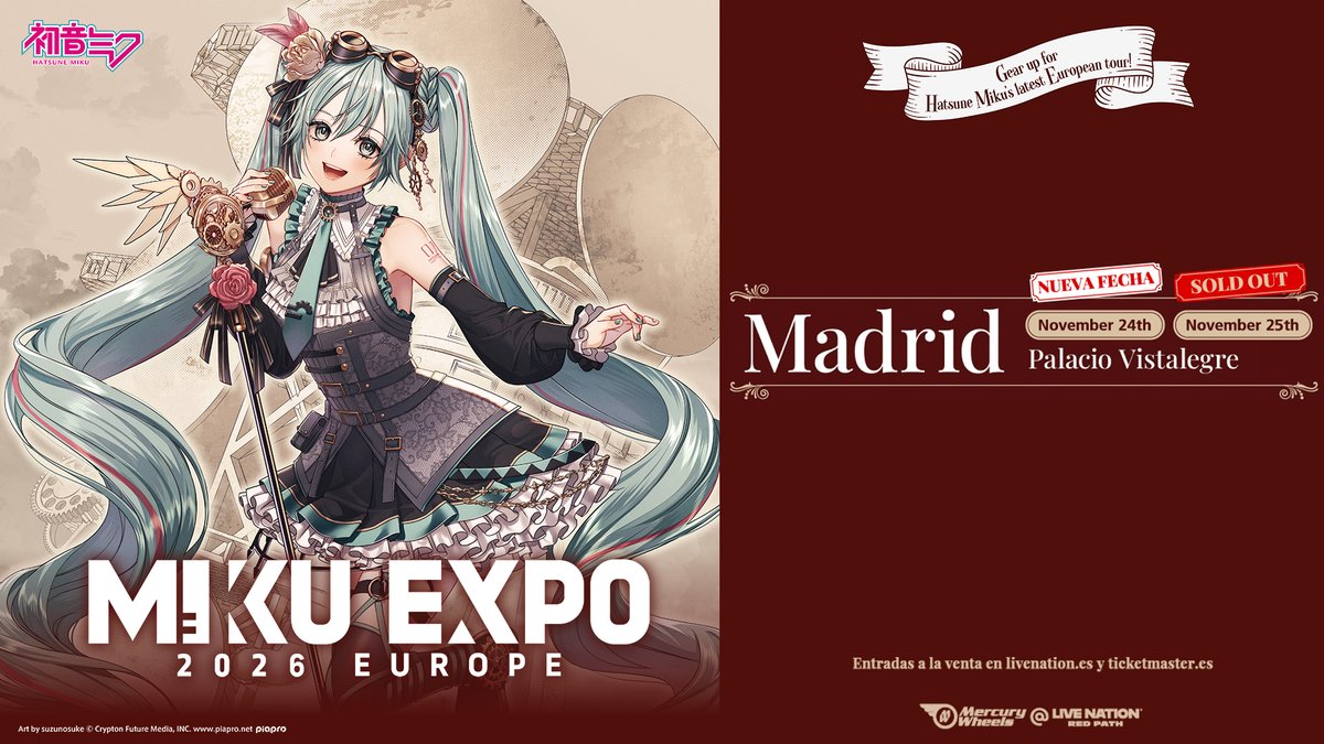LiveNationES's tweet photo. 🩵 Tras agotar las entradas para su show en Madrid, Hatsune Miku añade una segunda fecha para su “MIKU EXPO 2026 EUROPE” el próximo 24 de noviembre

🎟 A la venta el viernes 10 de abril a las 10h

➕ Más info en: https://t.co/rL4iPZRLEM

#HatsuneMiku #MIKUEXPO2026 #LiveNationES https://t.co/zQy76y5j0g