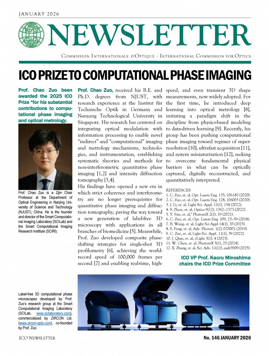 SCILab_NJUST's tweet photo. Prof. Chao Zuo has been awarded the 2025 International Commission for Optics (ICO) Prize. 

This award recognizes his substantial contributions to the field of quantitative phase imaging and optical metrology. 

Details here: 
https://t.co/SzzLasKxlq

#optics #NJUST #SCILab https://t.co/Jk6srDTAPP