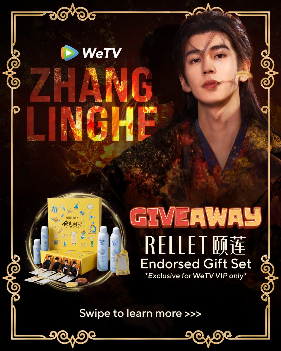 wetvmalaysia's tweet photo. 🇲🇾 Malaysia Fans! Complete all steps for a chance to win the Zhang Linghe RELLET Endorsed Gift Set!
✨ Exclusive for WeTV VIP only ✨
#ZhangLinghe #张凌赫
#WeTV #WeTVMY #WeTVMalaysia #WeTVAlwaysMore
#RELLET #relletofficial #THCOMalaysia #freda_skincare https://t.co/pufp5IGObg