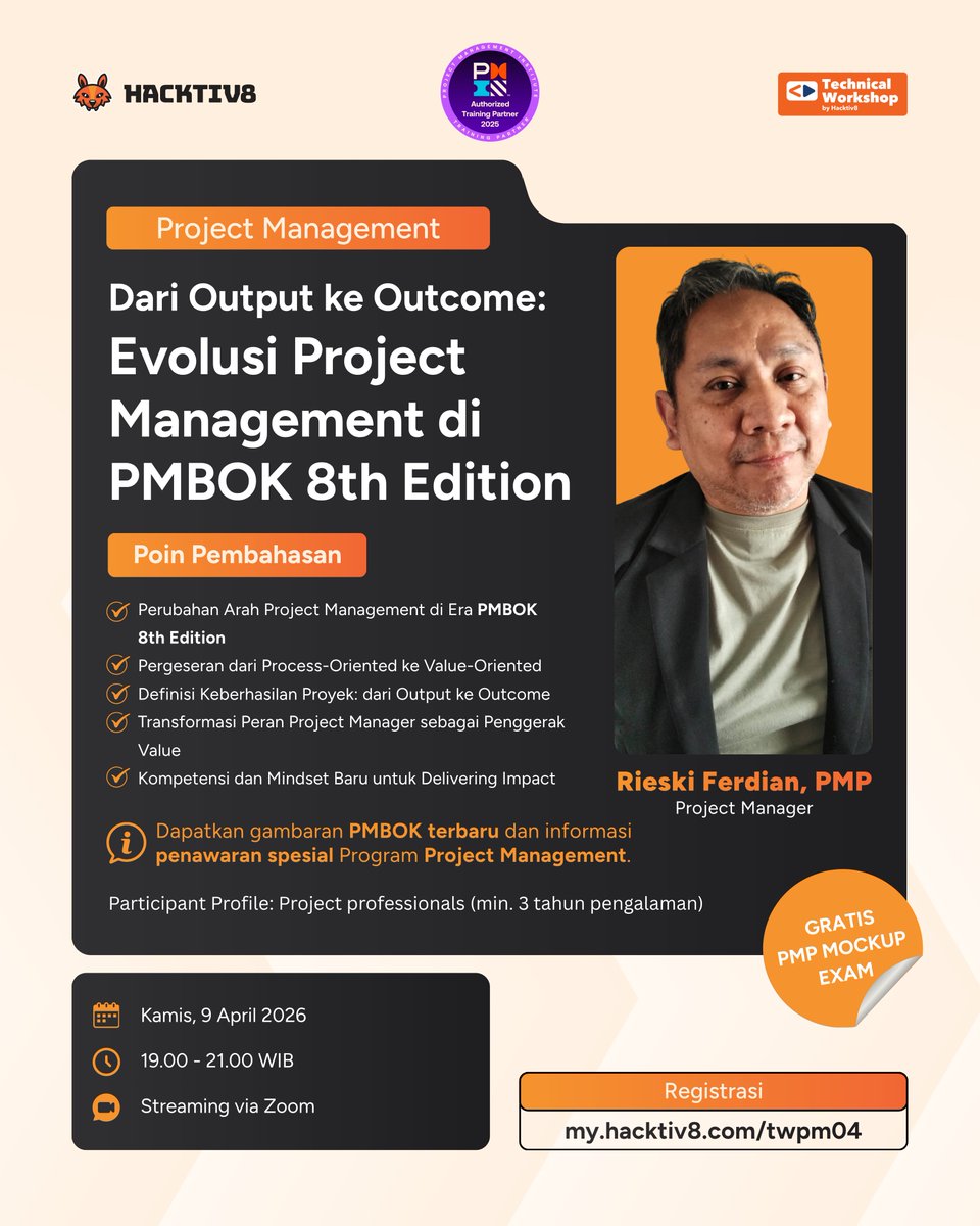 hacktiv8id's tweet photo. Sudah siap dengan PMBOK 8th Edition?

Yuk, belajar bareng Rieski Ferdian, PMP dan bahas gimana shift dari output ke outcome bisa bikin project lebih impactful, GRATIS!

🗓 Kamis, 9 April 2026
⏰ 19.00 - 21.00 WIB
💻 Zoom

Daftar di https://t.co/WI2ZJ7qc95 https://t.co/1TRV43Au9y