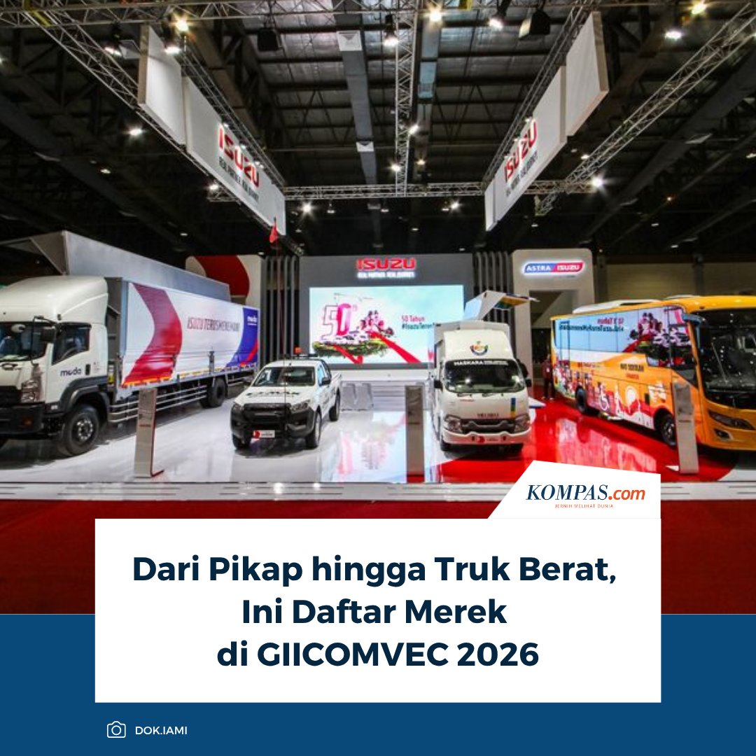 kompascom's tweet photo. Pameran kendaraan komersial terbesar di Indonesia, GIICOMVEC 2026, siap digelar pada 8 hingga 11 April 2026 di Jakarta International Expo Kemayoran.
Baca Selengkapnya 👇🏻
https://t.co/PLUO3V94Ju
~NA #GIICOMVEC2026 #KendaraanKomersial #JakartaExpo #Truk #Pikap https://t.co/prYkX0yxzF