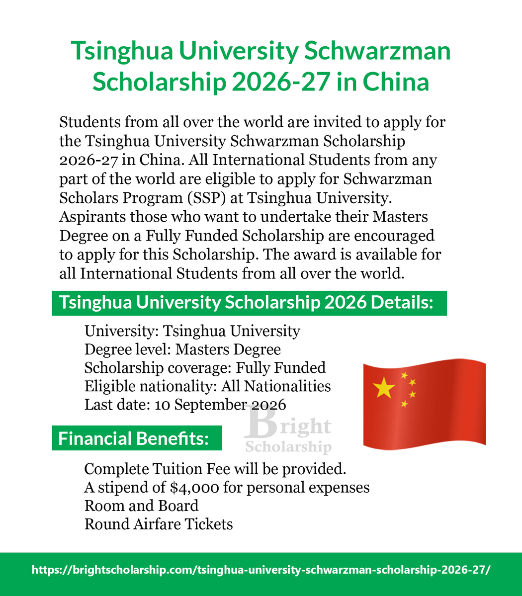 BrightSship's tweet image. Tsinghua University Schwarzman Scholarship 2026-27 in China (Fully Funded)

Degree level: Masters Degree
Eligible nationality: All Nationalities
Last date: 10 September 2026

Apply Link: brightscholarship.com/tsinghua-unive…

#BrightScholarship #FullyFunded #Scholarship #China #Students