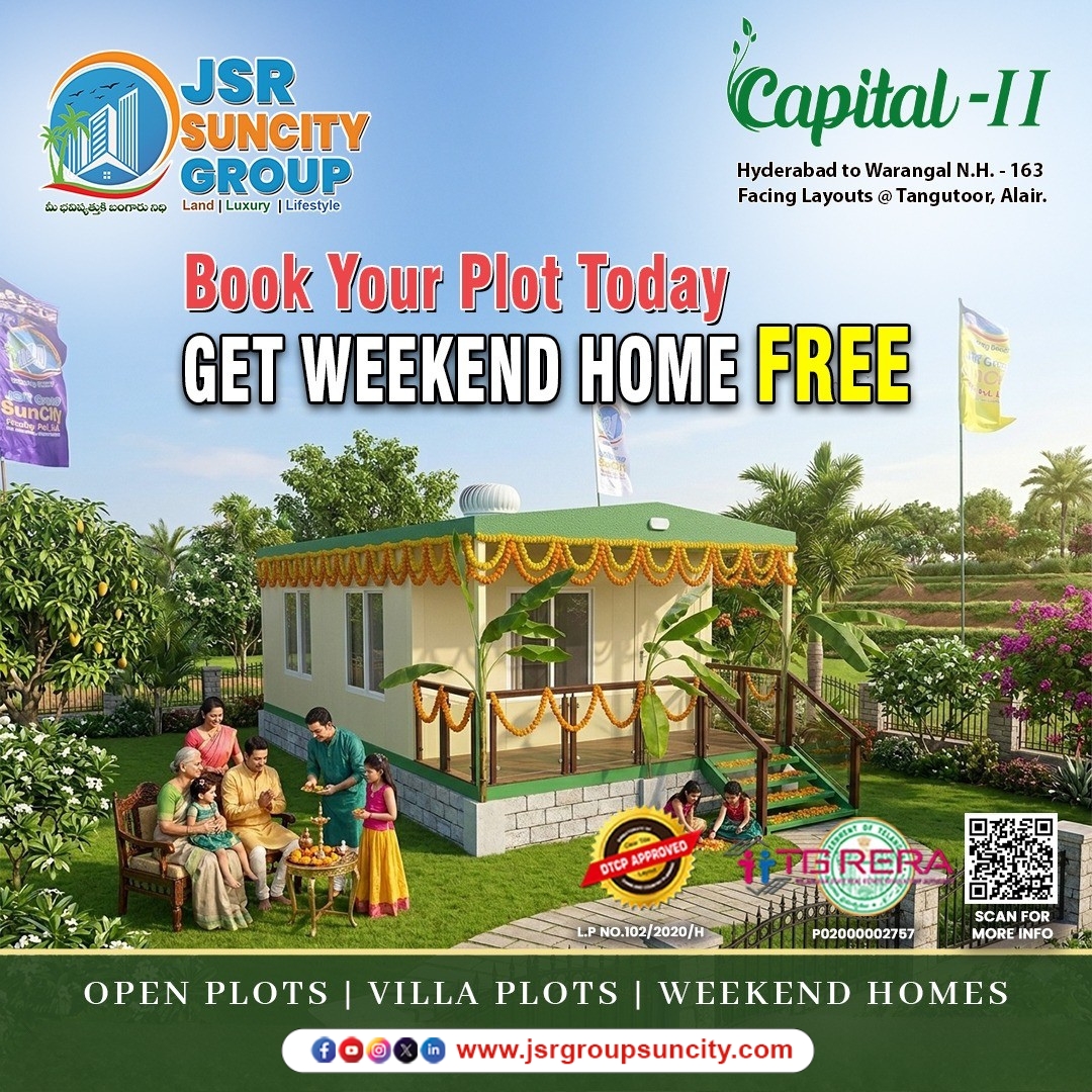 jsrgroup2's tweet image. Book today, benefit forever! 🏡✨
Own your dream plot at Capital-II by JSR Group Suncity and enjoy a FREE weekend home—perfect for relaxing getaways with your loved ones while your investment grows. 🌿
#OpenPlots #VillaPlots #HyderabadRealEstate #DTCPApproved #RERARegistered