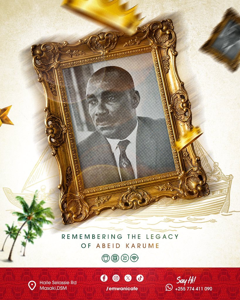 At Emwani Cafe, we pause to remember Abeid Karume and the legacy that continues to inspire.