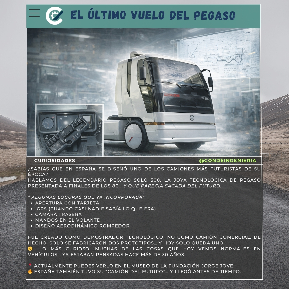 condeingenieria's tweet photo. ¿Sabías que España diseñó el camión del futuro hace 37 años? 🚛✨

El Pegaso Solo 500 (1989) ya tenía: 📷 Cámaras en vez de espejos 💳 Apertura con tarjeta 🛰️ GPS y pantallas ✈️ Ergonomía de avión
Ingeniería española que llegó antes de tiempo. 🇪🇸

#Pegaso #CondeIngeniería #Motor https://t.co/pZHoioRrEI