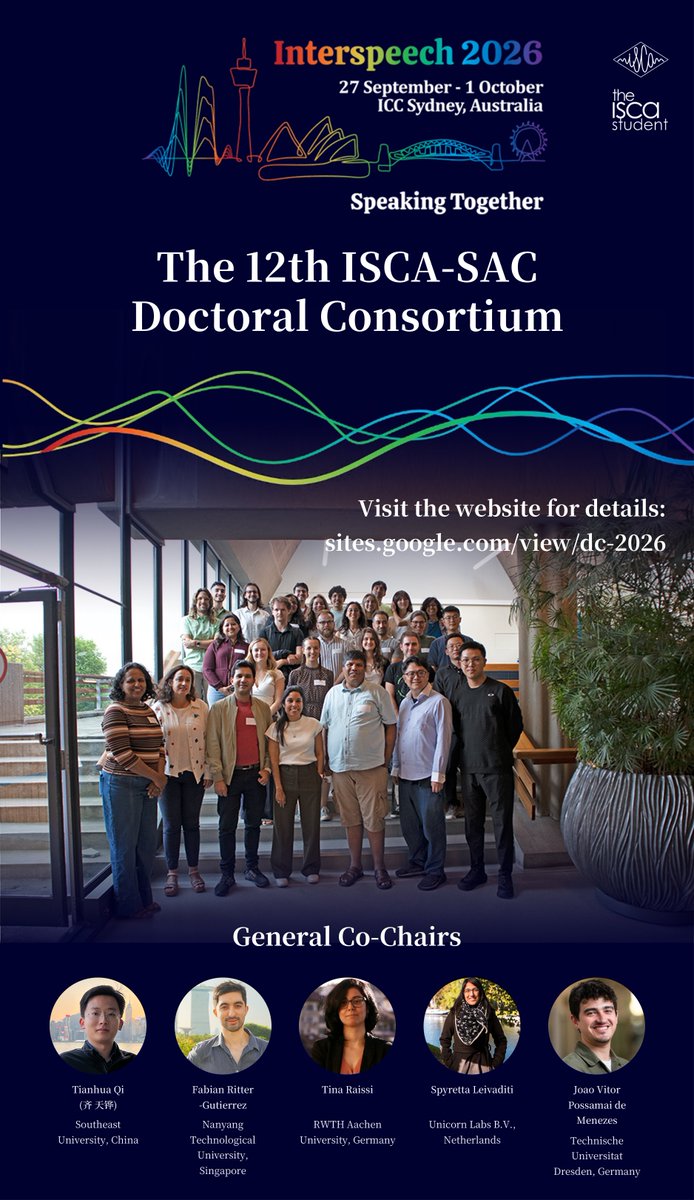 iscaSAC's tweet photo. 📢PhD Students in Speech Science and Technology!
Join the 12th ISCA-SAC Doctoral Consortium @ #Interspeech2026 🇦🇺
Get expert mentorship &amp; network with peers and leaders.
📍UNSW, Sydney
🗓️Sep 26, 2026
⏰DDL: June 17
💰FREE registration!
Details: https://t.co/Bn7h0BCmnY https://t.co/eBphgbfYJJ