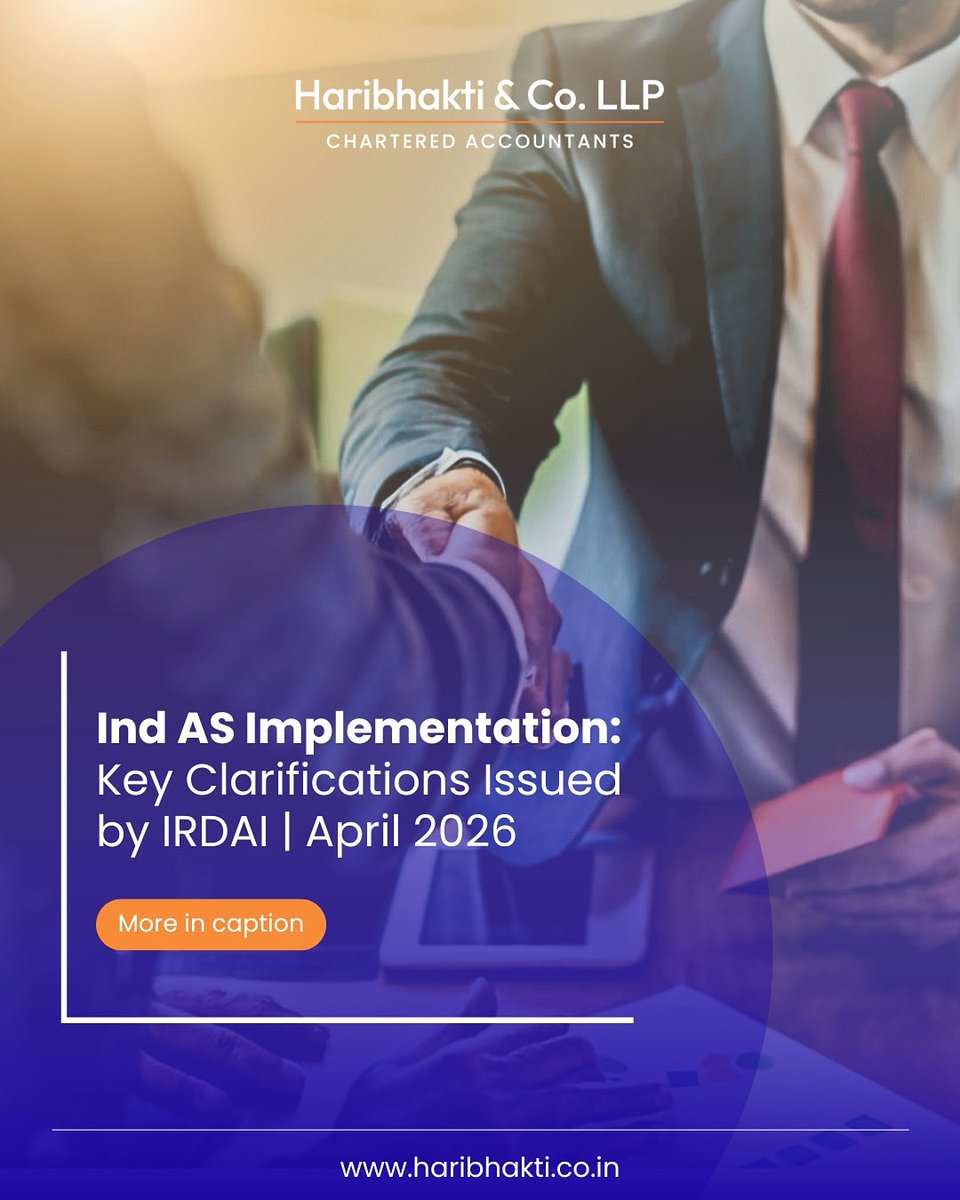 HaribhaktiAndCo's tweet image. The Insurance Regulatory and Development Authority of India has introduced key implementation clarifications for the adoption of Ind AS by insurers, effective 1 April 2026.

Read more - linkedin.com/posts/haribhak…

#IRDAI #IndAS #InsuranceIndia #FinancialReporting #HCO