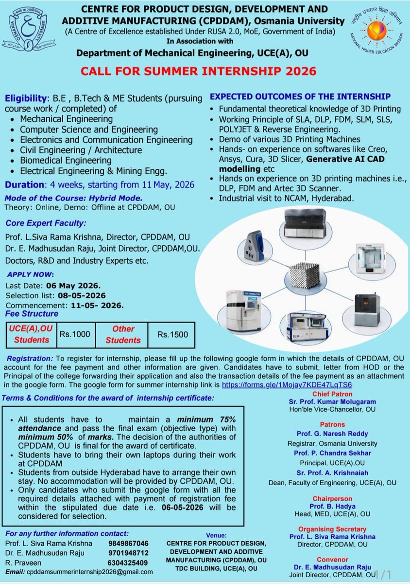 helpBIOTECH's tweet image. 4-Week Summer Internship 2026 on 3D Printing at CPDDAM, @osmania1917 University, Hyderabad!
Hands-on training in 3D Printing technology.
Perfect for students looking for practical skills this summer.
Full details &amp;amp; application process: helpbiotech.co.in/2026/04/4-week…
#SummerInternship
