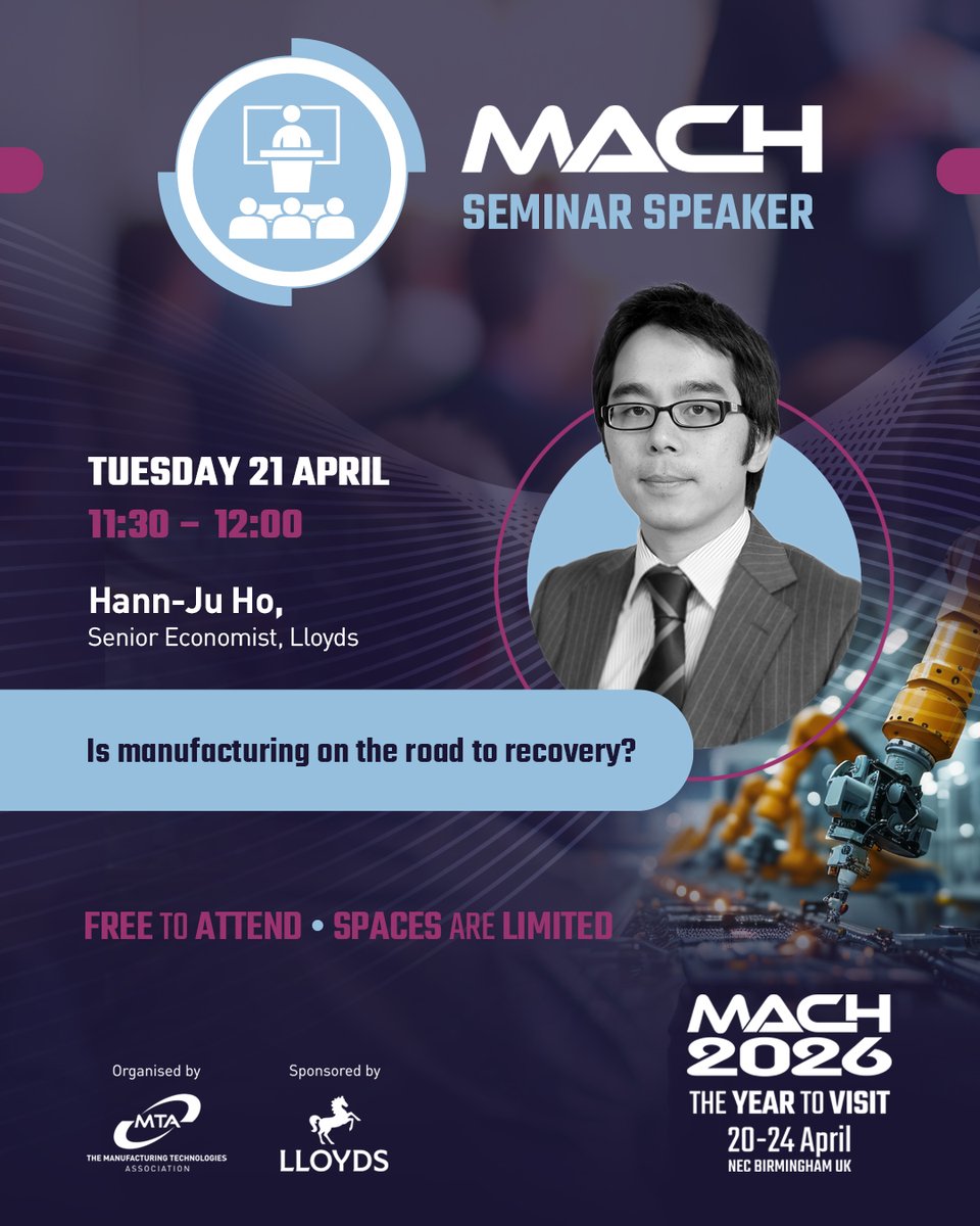 MACHexhibition's tweet image. Is manufacturing on the road to recovery? ⚙️

Join Hann-Ju Ho, Senior Economist at @LloydsBankBiz, for a seminar on the assessment on the latest #UKmfg metrics and the sector’s prospects.

Register for FREE: ow.ly/gR1T50YAHi1

📅21st April – 11:30am
📍NEC, Birmingham
