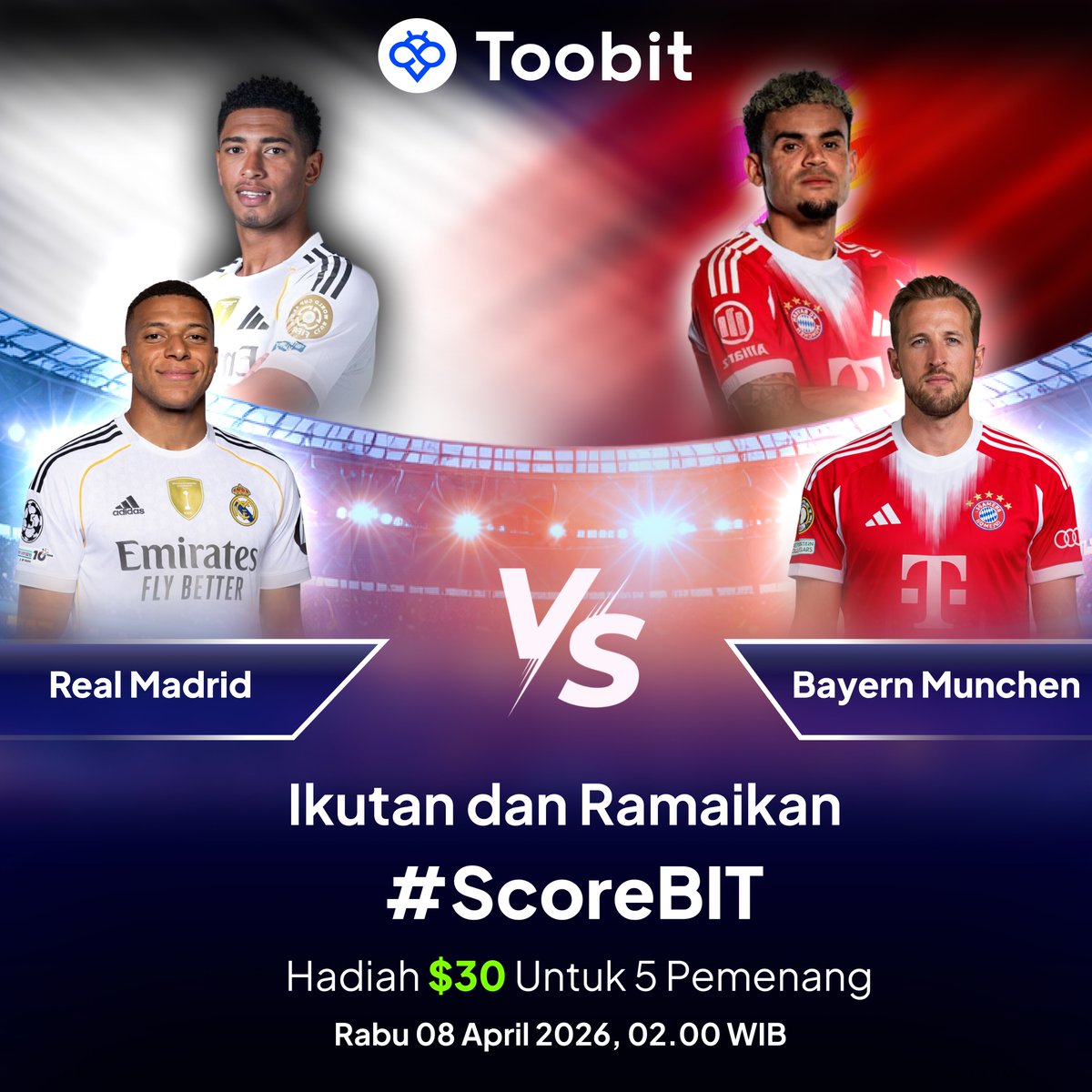 ⚽️🔥 #ScoreBIT REAL MADRID VS BAYERN MUNCHEN! 🔥⚽️

Ikutan seru-seruan kembali bareng Toobit Indonesia!
Tebak skor &amp; Nobar pertandingan Perempat Final UCL "Real Madrid VS Bayern Munchen” dengan benar dan menangkan hadiah menarik 🎁

💰 Hadiah: $30 / Rp 500.000 untuk 5 pemenang
📅