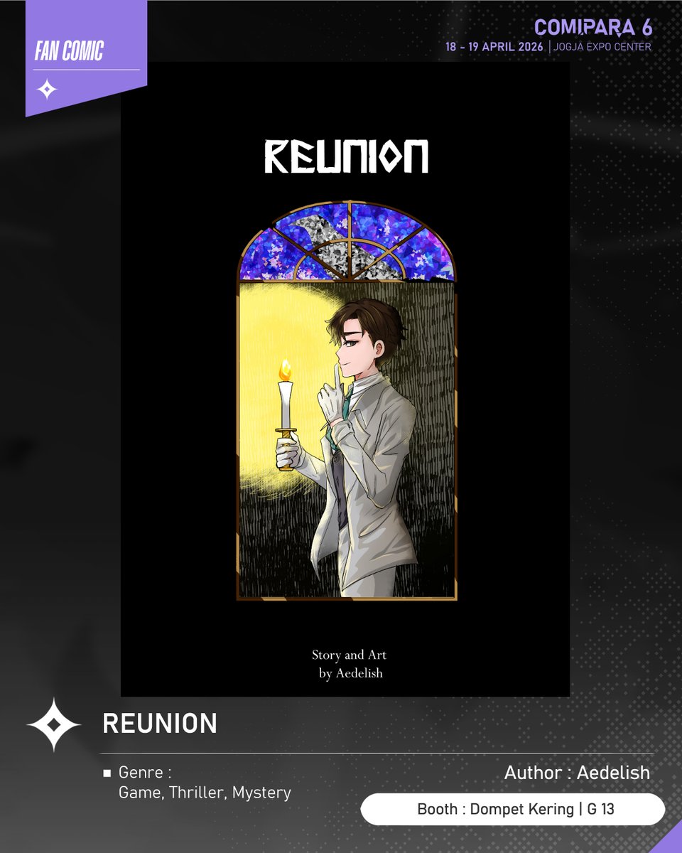 comipara_id's tweet image. [COMIC RAID]
Author: Aedelish
Booth: G 13  -  Dompet Kering

Kali ini ada komik baru karya Kak Aedelish, berjudul "REUNION" yang akan dijual di Comipara 6 besok lho!

Sampai ketemu di venue! ✨

Comipara 6
18-19 April 2026
Jogja Expo Center

"Connect your passion!"

#comicraid6
