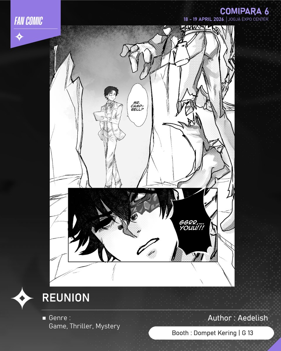 comipara_id's tweet image. [COMIC RAID]
Author: Aedelish
Booth: G 13  -  Dompet Kering

Kali ini ada komik baru karya Kak Aedelish, berjudul "REUNION" yang akan dijual di Comipara 6 besok lho!

Sampai ketemu di venue! ✨

Comipara 6
18-19 April 2026
Jogja Expo Center

"Connect your passion!"

#comicraid6