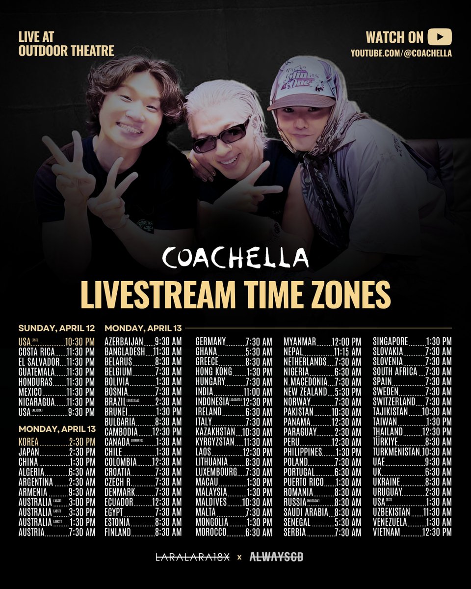 LaraLara18x's tweet photo. BIGBANG's debut at Coachella will be broadcast next Sunday and Monday!✨- First weekend

🇺🇸April, 12 - 10:30 PM (PST)
🇰🇷 April 13 - 2:30 PM (KST)

Zoom in and find your country! 🔍

Watch it live on Coachella YouTube channel: 
🔗https://t.co/fAACUx8HXT

@always_gd 🌼 https://t.co/Iah8Sahl9M