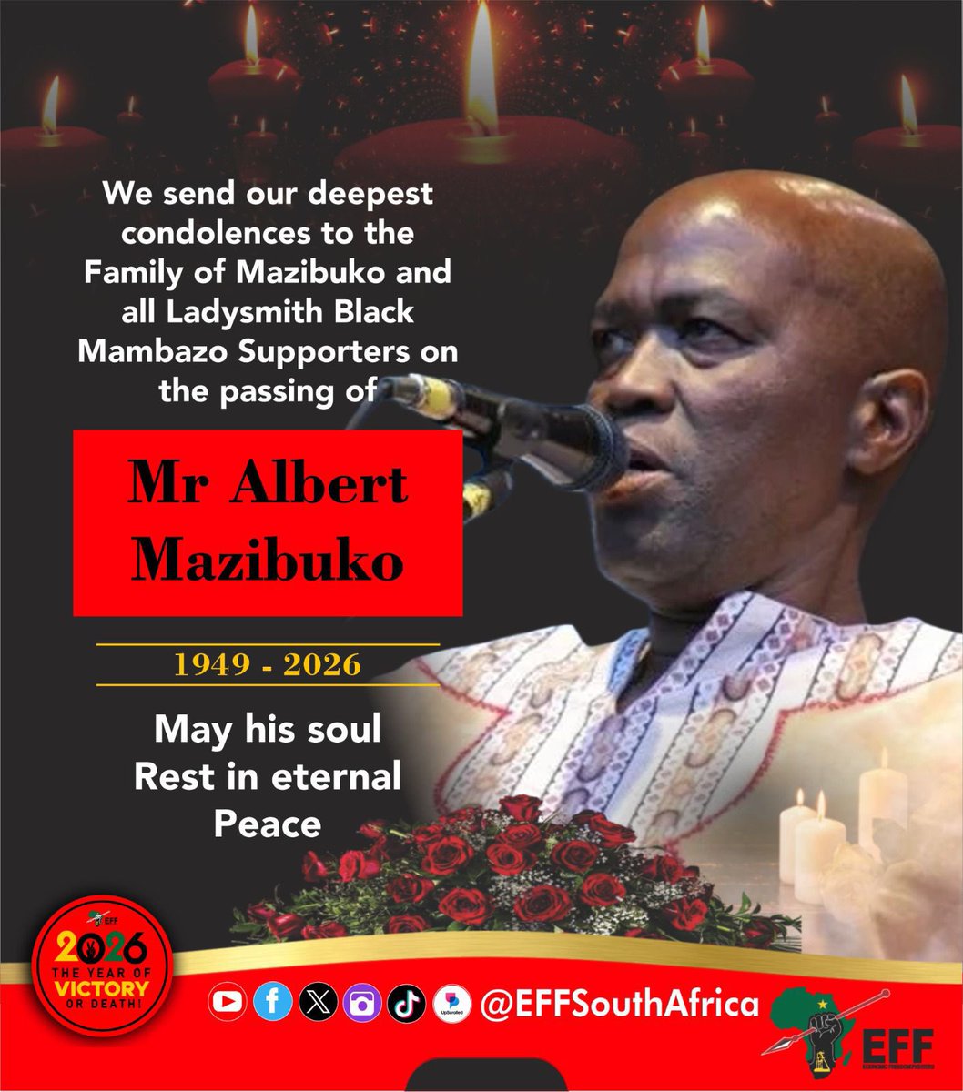 EFFSouthAfrica's tweet photo. The EFF sends its deepest condolences to the family of Mazibuko and all Ladysmith Black Mambazo supporters on the passing of Mr Albert Mazibuko.

May his soul rest in eternal peace. https://t.co/DsUpKdh2Nx