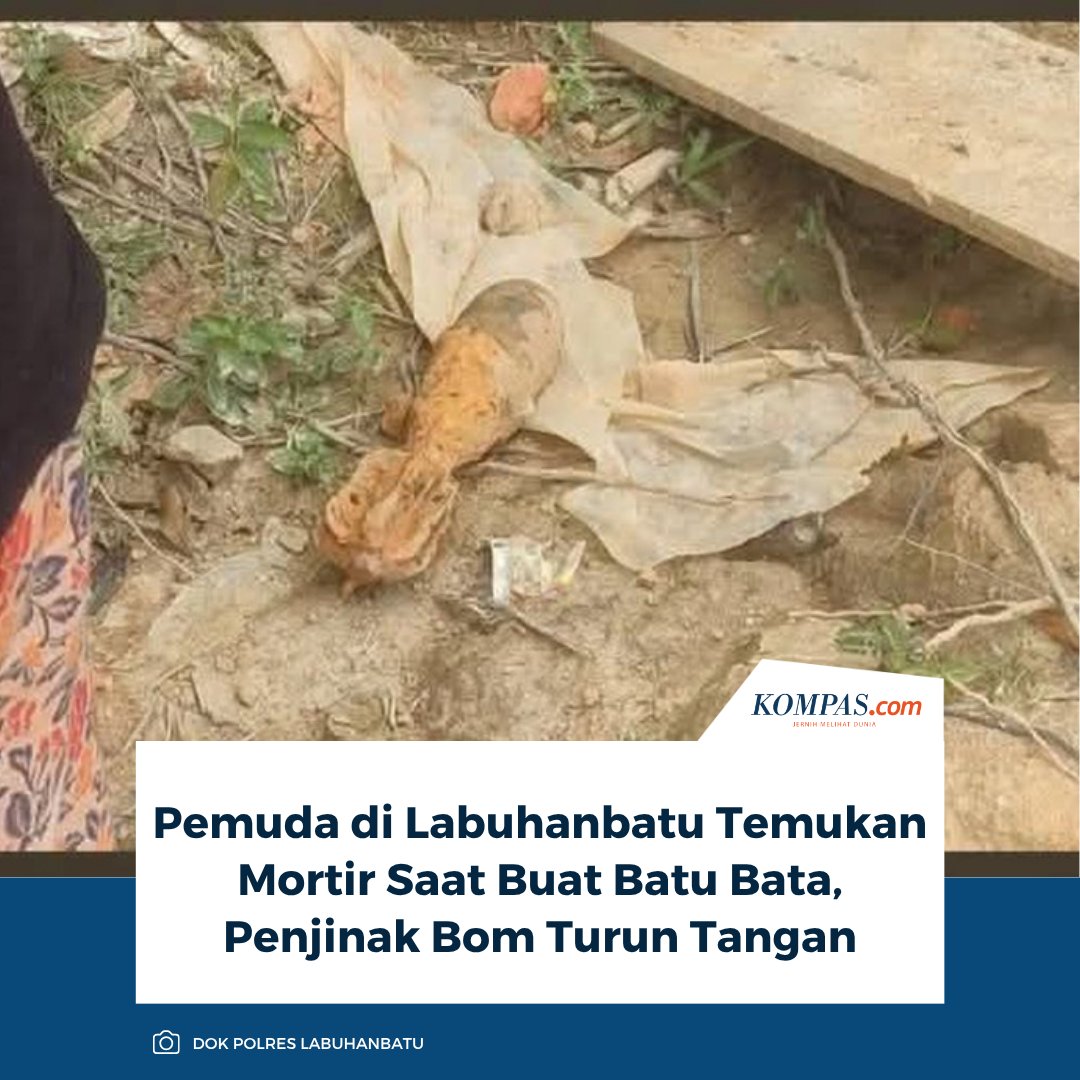 kompascom's tweet image. "Polisi lalu melakukan langkah cepat dengan pemasangan garis polisi serta imbauan kepada warga agar tidak mendekat," ujar Arwin.

Baca selengkapnya: medan.kompas.com/read/2026/04/0…

~SN #mortir #labuhanratu #bom