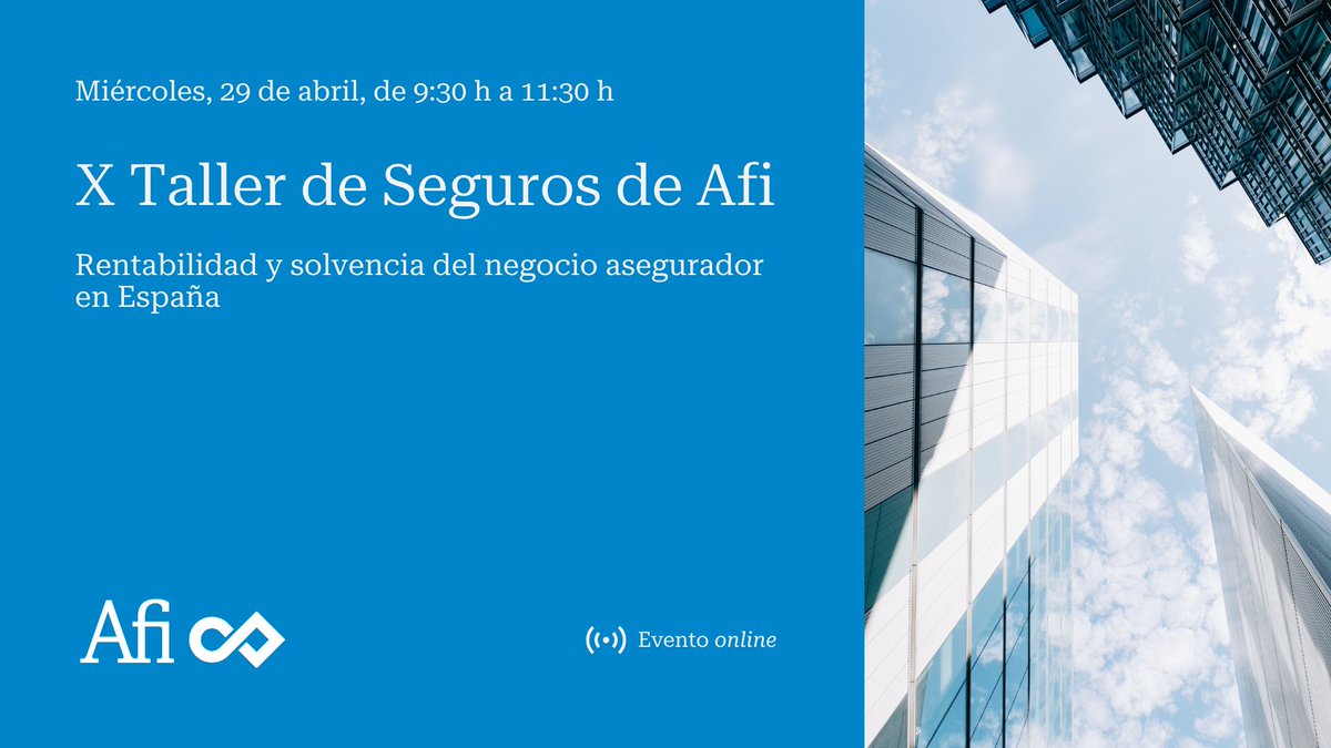Afi_es's tweet photo. El 29 de abril, a las 9:30 h, reuniremos a referentes del sector asegurador en el X Taller de Seguros de Afi para analizar el entorno, la evolución del mercado y el marco regulatorio en el que las aseguradoras deberán operar en los próximos meses.

👉: https://t.co/It7DfozRPy https://t.co/owvGnAMPSs
