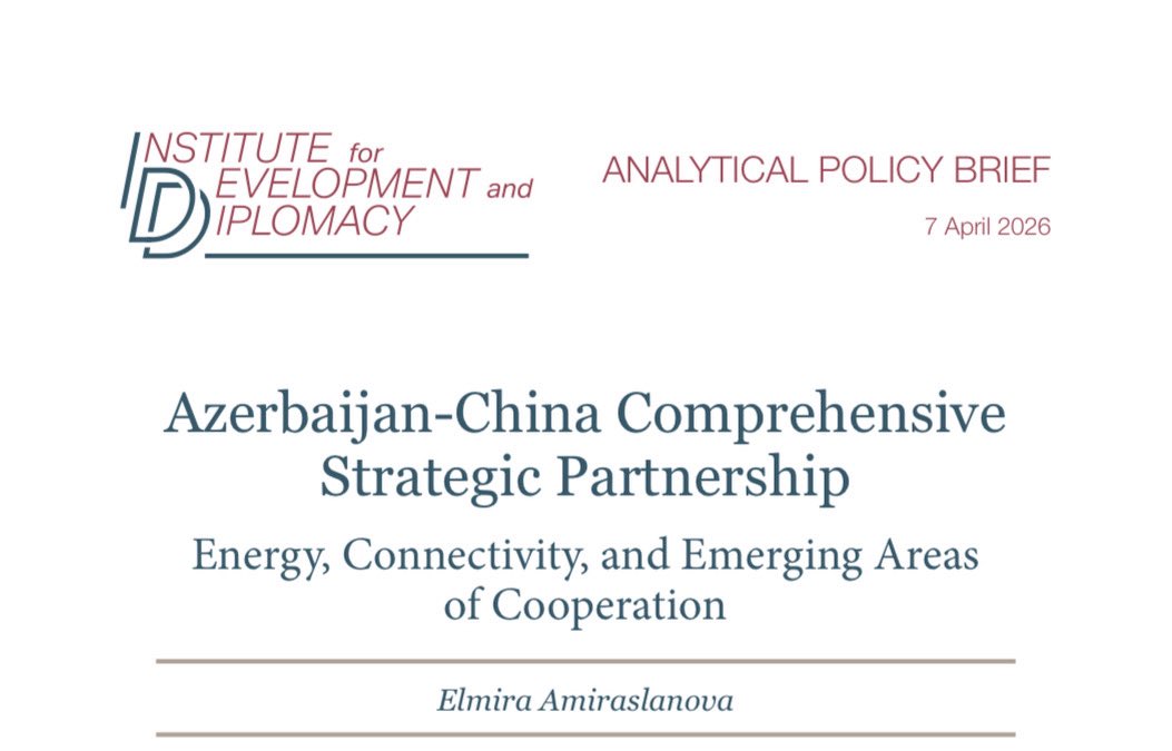 IDD_ADA's tweet image. 📄 New IDD Policy Brief 
by Elmira Amiraslanova, Research Fellow at IDD

Azerbaijan-China Comprehensive Strategic Partnership: Energy, Connectivity, and Emerging Areas of Cooperation

🔗 shorturl.at/qWkbK

#Azerbaijan #China #connectivity #energy #partnership