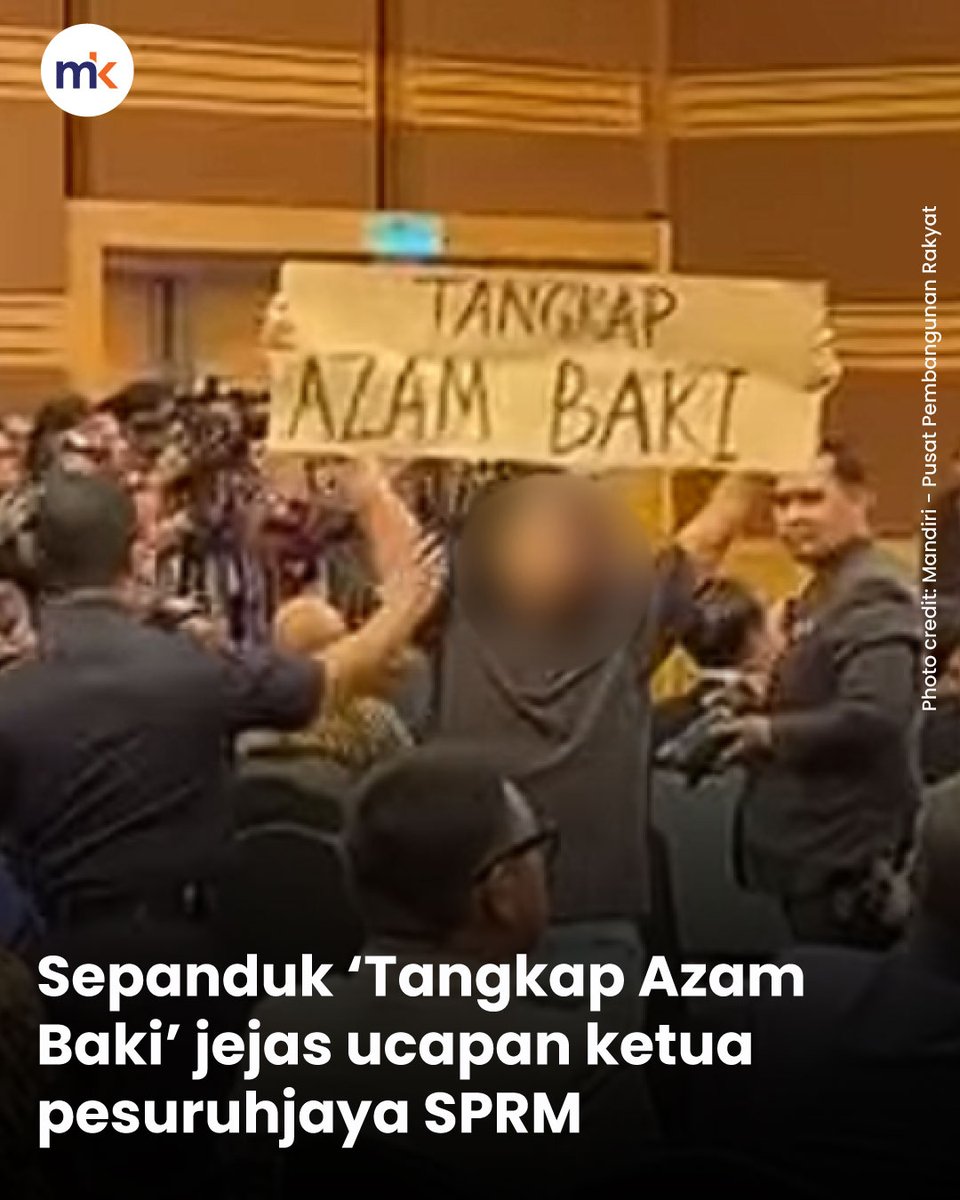 mkini_bm's tweet photo. Aktivis yang membawa sepanduk “Tangkap Azam Baki” mengganggu ucapan ketua pesuruhjaya SPRM semasa ucapan pada program Wacana Ilmiah Perdana di Pusat Dagangan Dunia (WTC), Kuala Lumpur sekitar jam 2.45 petang tadi.

Pemuda dengan baju berlogo 'Mandiri' itu dikatakan tiba-tiba bangun dan mengangkat sepanduk yang menulis kecaman kepada Azam.

Seorang daripada mereka dilaporkan sempat menjerit “Tangkap Azam Baki” ketika ketua pesuruhjaya itu sedang berucap. 

Berita penuh: https://t.co/SVyvCCeeky