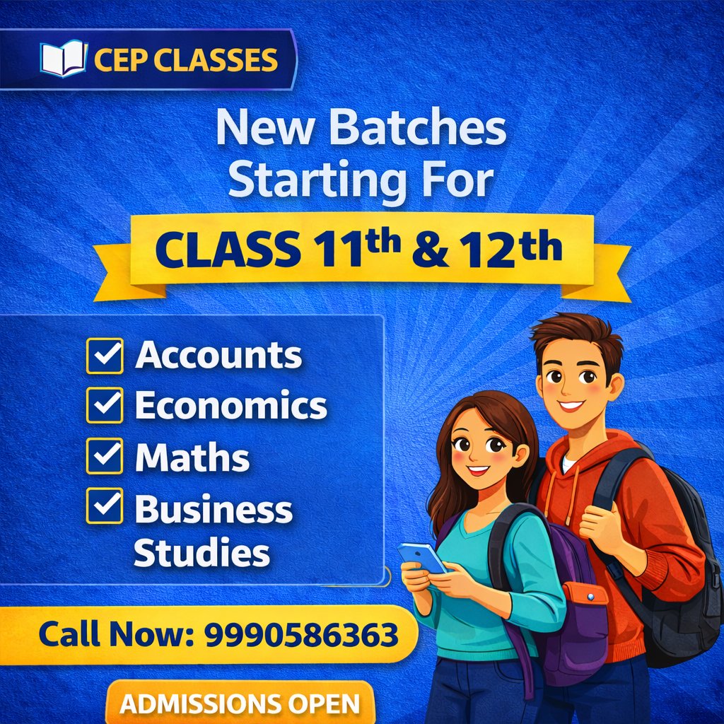 cep_classes's tweet photo. 🚀 New Batches Starting for Class 11 &amp; 12
Accounts | Economics | Maths | Business Studies
✔ Concept clarity
✔ Regular tests
✔ Personal guidance
📩 DM to enrol
📞 9990586363
#CEPClasses #AdmissionsOpen #Class11 #Class12 #cbse #eco #accounts https://t.co/xhZCtKpx5V