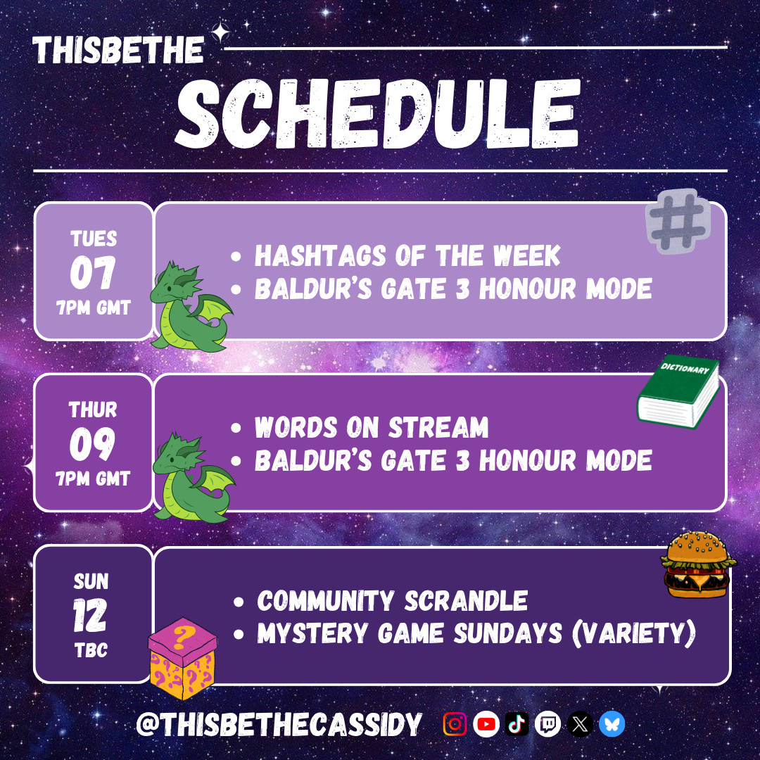 ThisCassidy's tweet photo. Here's the schedule for this week 👁️ 🫦 👁️ we've got a #BaldursGate3 Honour Mode double bill and a mystery game stream on Sunday... keep an eye out for a clue during the week! 👀 #ThisBeTheCommunity 💜 #twitchstreamer #community #BG3 #scrandle #wordsonstream #achievementhunter https://t.co/NEL32pfE0E