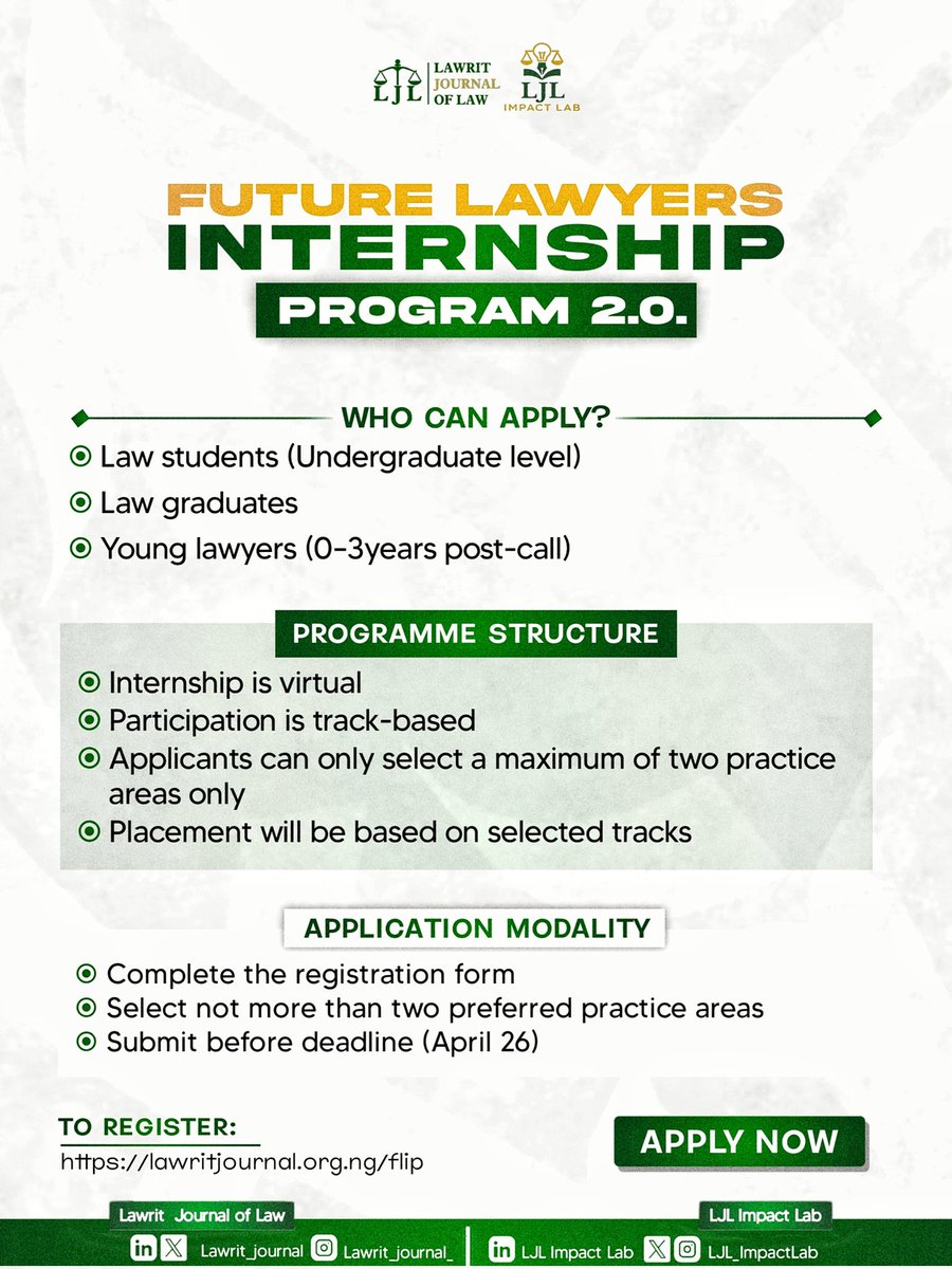 LJL_ImpactLab's tweet photo. Applications are open for the Future Lawyers Internship Programme 2.0 ⚖️

Choose up to two practice areas and begin practical legal learning.

Register early. More programme details will follow.
https://t.co/qLPCTYrKoW

#FLIP #LawritJournalOfLaw #LJLImpactLab #FutureLawyers https://t.co/M39c82NJwo
