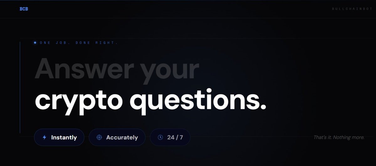 BullChain_Bot's tweet photo. BCB has one job.
Answer your crypto questions.
Instantly. Accurately. 24/7.
That's it. Nothing more. Nothing less. π
#BCB #BullChainBot #CryptoAI #BNBChain https://t.co/gchTyEyVT1