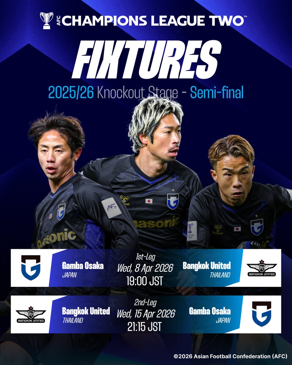 J_League_En's tweet image. The 1st leg of the AFC Champions League Two 2025/26 Semi-finals is finally tomorrow! 🇯🇵🔥

🏆 AFC Champions League Two 2025/26 Semi-final 1st leg
🆚 BangkokUnited
🗓️ Wed, 8 April
⏰ 19:00 (JST)

#JLEAGUE
#football
#GAMBAOSAKA
#ACLTwo