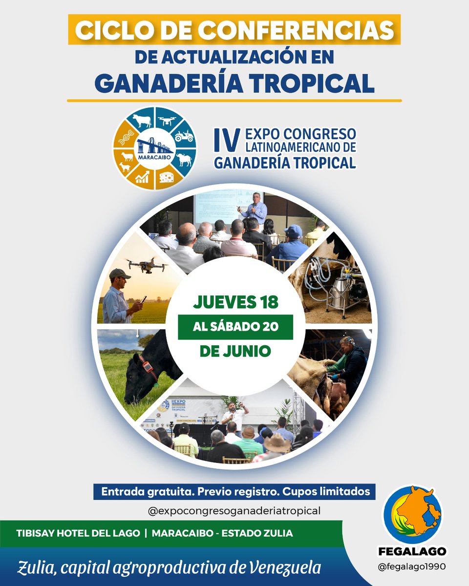 campocafeciudad's tweet image. Para la Federación de Ganaderos de la cuenca del Lago es un placer invitarlos al CICLO DE CONFERENCIAS DE ACTUALIZACIÓN EN GANADERÍA TROPICAL del jueves 18 al sábado 20 de junio. 

#Venezuela #Maracaibo #ExpoCongreso #GanaderíaTropical #Agricultura #Agroindustria