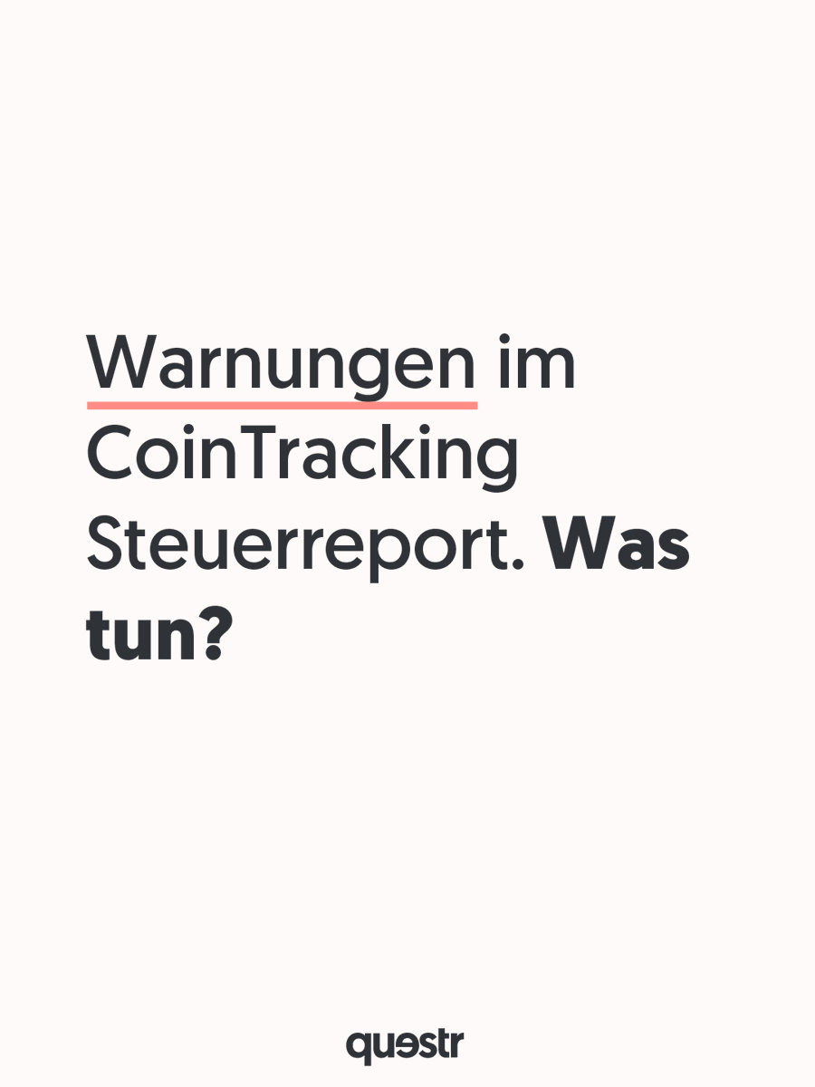 questr_io's tweet photo. Warnungen in deinem CoinTracking-Report ignorieren? Keine gute Idee. Sie können deinen berechneten Gewinn – und damit deine Steuer – erhöhen. 🧵 #CoinTracking #KryptoSteuer https://t.co/omZiJNsldY