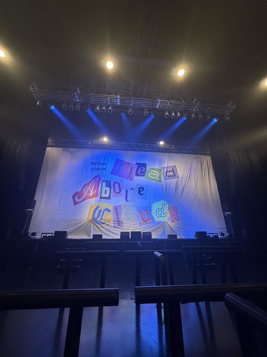 Noel Hayase 1st solo Live “Head above Clouds”』 It is show time