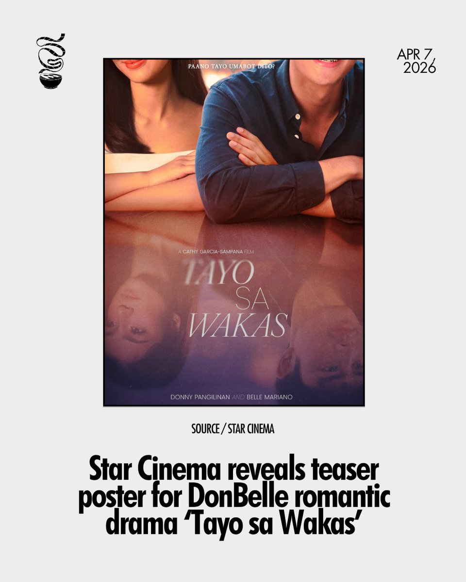 sinegangdotph's tweet image. UMABOT TAYO SA GANITO.

The first poster for Cathy Garcia-Sampana's upcoming romance film 'Tayo sa Wakas,' starring Belle Mariano and Donny Pangilinan, or 'DonBelle,' has been revealed. This will mark the love team's first major project together following the Viu series 'How to