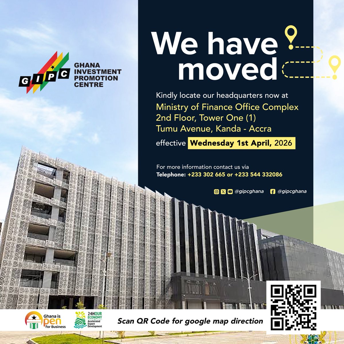 gipcghana's tweet image. We have moved!

The Ghana Investment Promotion Centre has officially relocated to the Ministry of Finance Office Complex, Kanda, Accra, and is now fully operational.

We look forward to welcoming you to our new office.

#GIPC #NewLocation #WeHaveMoved #Kanda #WeAreOpen