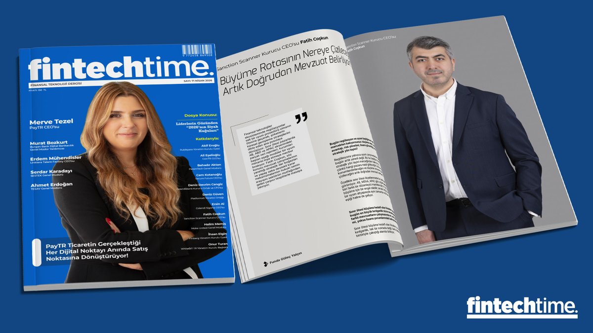 fintechtime's tweet photo. Büyüme Rotasının Nereye Çizileceğini Artık Doğrudan Mevzuat Belirliyor!

Sanction Scanner Kurucu CEO’su Fatih Coşkun ile Fintechtime Nisan sayısı “Liderlerin Gözünden 2026’nın Siyah Kuğuları” dosya konusu için gerçekleştirdiğimiz röportaj yayında.

https://t.co/BO1FRDNHSo https://t.co/UmrNCx5ss4