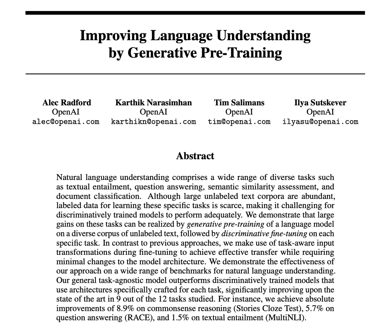 GPT-1 paper: "Improving Language Understanding by Generative Pre-Training" by Radford, Narasimhan, Salimans, and Sutskever at OpenAI