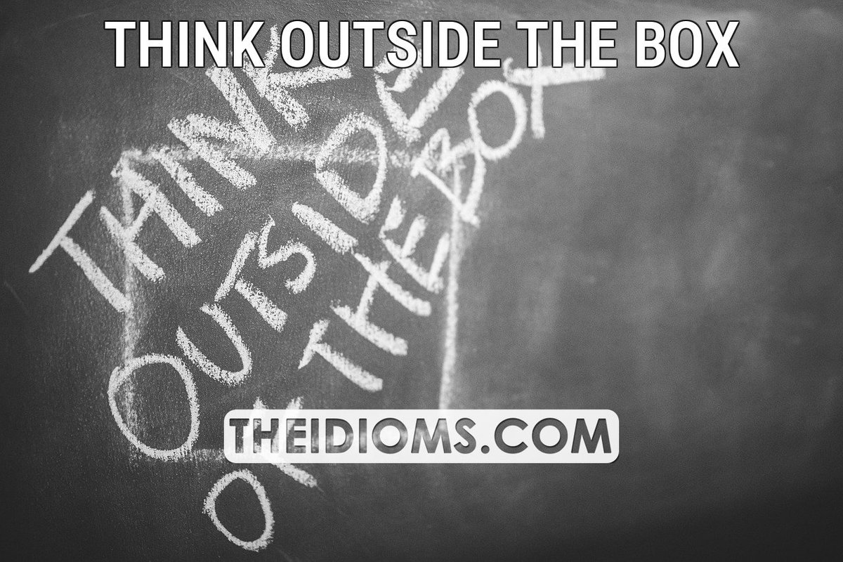 theidioms's tweet image. THINK OUTSIDE THE BOX: Meaning: to think imaginatively using new ideas instead of traditional or expected ideas.

 Read more: theidioms.com/think-outside-…

 #thinkoutsidethebox #idioms #englishidioms #idiomsandphrases #phrasalverbs #dailyenglish… theidioms.com